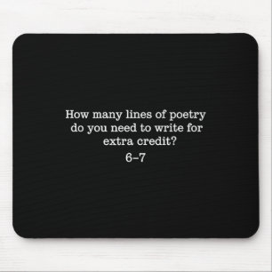 67 Six Seven Gehirnfäule Gen Alpha Lustige Poesie Mousepad