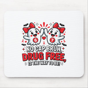 67 Six Seven Geist - Kein Cap Bruh Drogenfrei Ist Mousepad