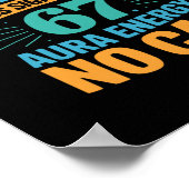 67 Six Seven Get Sendy Meme Design Funny 6 7 Sigma Poster (Ecke)