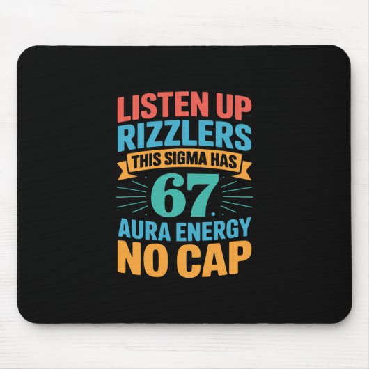 67 Six Seven Get Sendy Meme Design Lustig 6 7 Sigm Mousepad (Vorne)