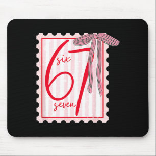 67 Six Seven Kokette Nk Schleife Lustig 6 7 Meme M Mousepad