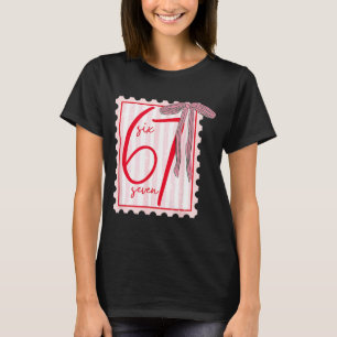 67 Six Seven Kokette Nk Schleife Lustig 6 7 Meme M T-Shirt