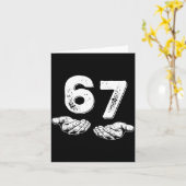 67 Six Seven Lustig 6 7 Meme Gen Alpha Slang 6 7 H Karte (Gelbe Blume)