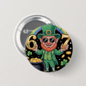 67 Six Seven Lustig 6 7 Meme St Patricks Day Lepre Button (Vorne & Hinten)