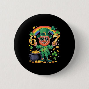 67 Six Seven Lustig 6 7 Meme St Patricks Day Lepre Button