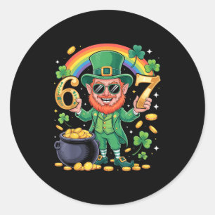 67 Six Seven Lustig 6 7 Meme St Patricks Day Lepre Runder Aufkleber