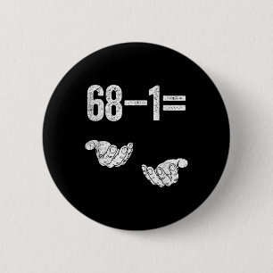 67 Six Seven Mathe Mathematik Brainrot Gleichung B Button