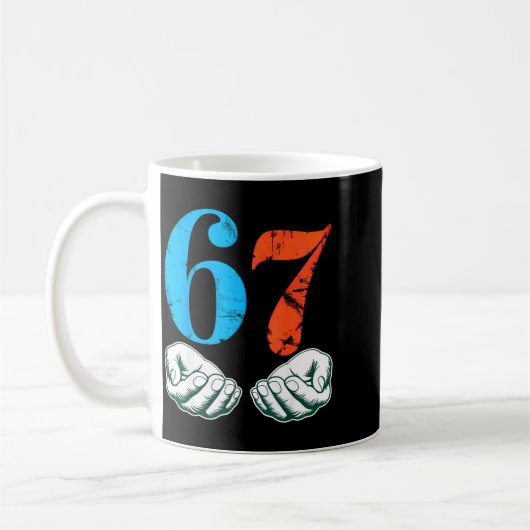 67 Six Seven Meme 6 7 Hands  Kaffeetasse (Links)