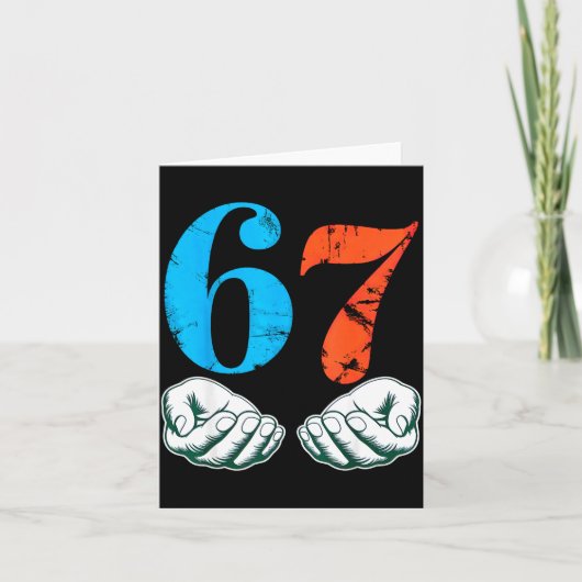 67 Six Seven Meme 6 7 Hands  Karte (Vorderseite)