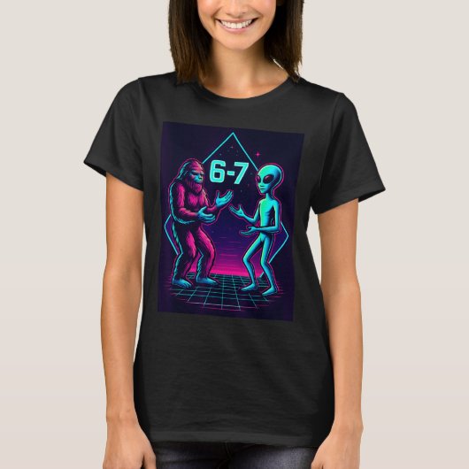 67 Six Seven Meme Funny Bigfoot Alien Sasquatch Uf T-Shirt (Vorderseite)