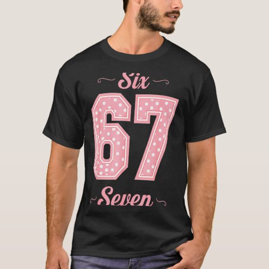67 Six Seven Meme Funny Gen Alpha Slang Kids Girls T-Shirt (Vorderseite)