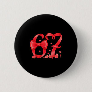 67 Six Seven Meme Gen Alpha Valentinstag Koketteri Button