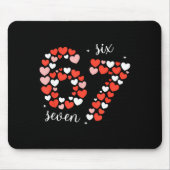 67 Six Seven Meme Heart Matching Couples Valentine Mousepad (Vorne)
