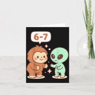 67 Six Seven Meme Lustig Bigfoot Alien Sasquatch U Dankeskarte