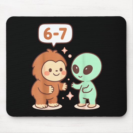 67 Six Seven Meme Lustig Bigfoot Alien Sasquatch U Mousepad (Vorne)