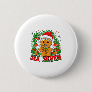 67 Six Seven Meme Lustiges Weihnachten Lebkuchen H Button
