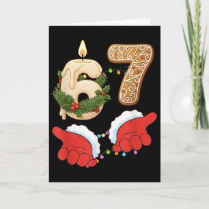 67 Six Seven Meme Weihnachtskerze Lebkuchen Gen Karte
