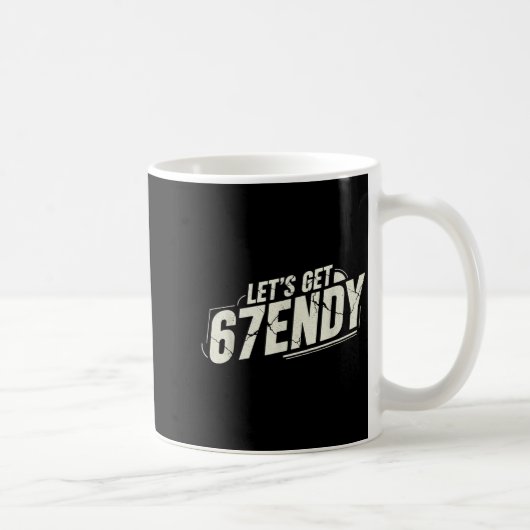 67 Six Seven Sendy 6 7endy Lass uns Sendy 67 Meme Kaffeetasse (Rechts)