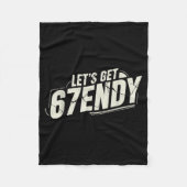 67 Six Seven Sendy 6 7endy Let's Get Sendy 67 Meme Fleecedecke (Vorderseite)