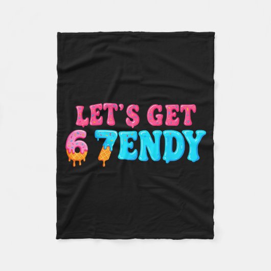 67 Six Seven Sendy 6 7endy Let's Get Sendy 67 Meme Fleecedecke (Vorderseite)