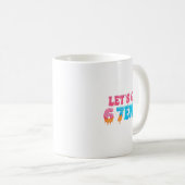 67 Six Seven Sendy 6 7endy Let's Get Sendy 67 Meme Kaffeetasse (VorderseiteRechts)