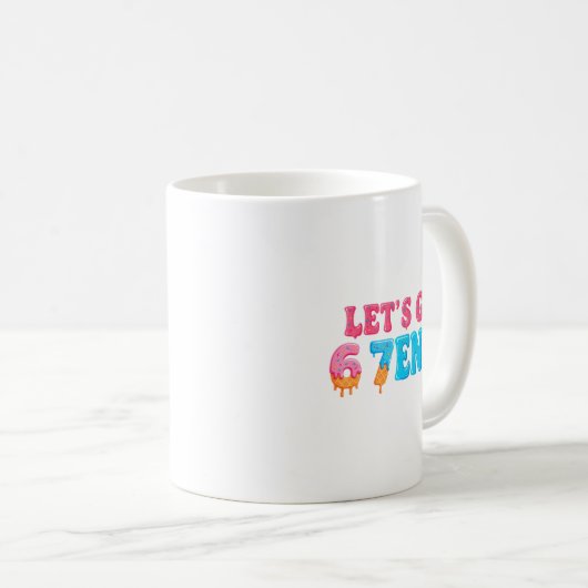 67 Six Seven Sendy 6 7endy Let's Get Sendy 67 Meme Kaffeetasse (VorderseiteRechts)