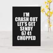 67 Six Seven Sendy Let's Get Sendy 6 7endy 67 Meme Karte (Gelbe Blume)