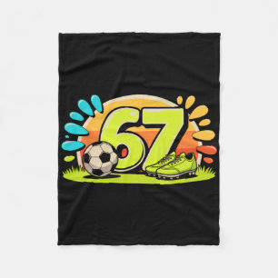 67 Six Seven Soccer Fußbal Meme Jungen Männer Frau Fleecedecke