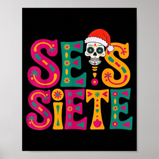 67 Six Seven Spanieacher Bilingual Seis Siete Chri Poster (Vorne)