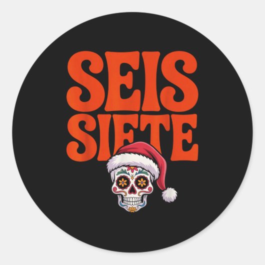 67 Six Seven Spanieacher Bilingual Seis Siete Chri Runder Aufkleber (Vorderseite)