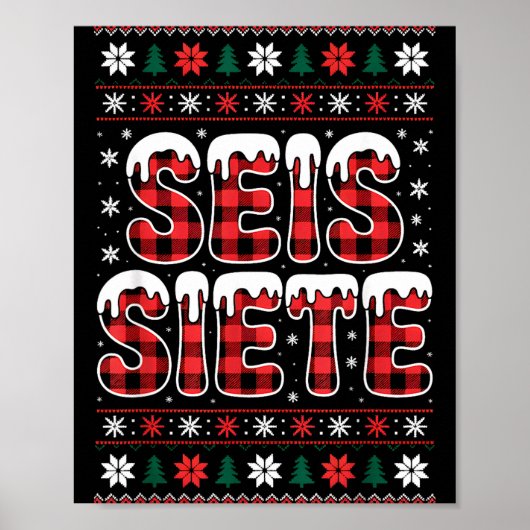 67 Six Seven Spanieacher Christmas Seis Siete Brai Poster (Vorne)