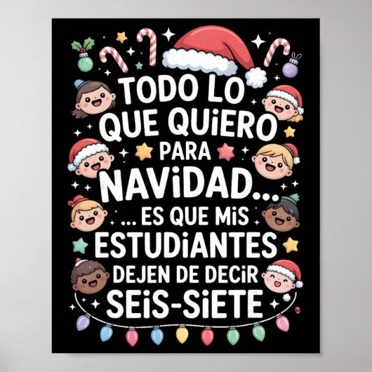 67 Six Seven Spanischlehrer Weihnachten Seis Siebe Poster (Vorne)