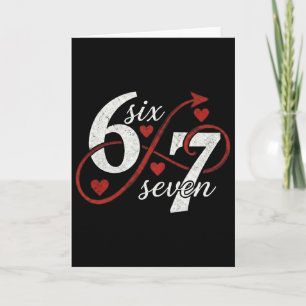 67 Six Seven Unendlichkeit Herzschleife Valentine Karte