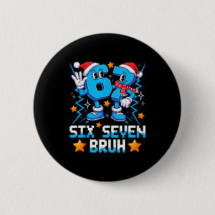 67 Six Seven Weihnachten Bruh Lustig Italienisch B Button