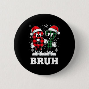 67 Six Seven Weihnachten Bruh Lustig Italienischer Button