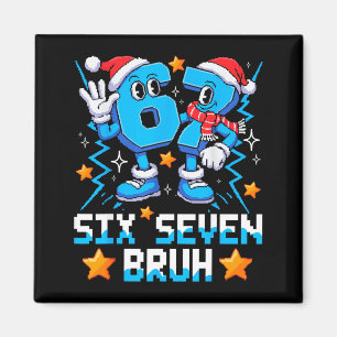 67 Six Seven Weihnachten Bruh Lustiges Italienisch Magnet