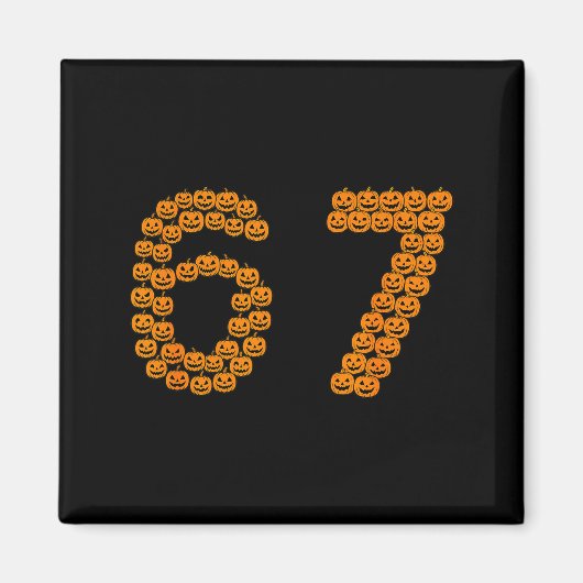 67 Sixty Seven Halloween Costume Pumpkins Funny 6 Magnet (Vorne)
