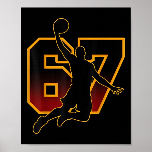 67 Sketll Meme Slam Dunk Position Sechs Sieben Gam Poster (Vorne)