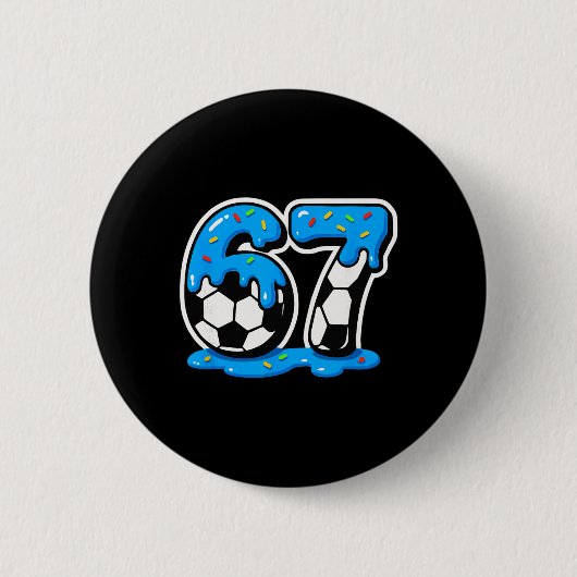 67 Soccer Ice Cream Drip Brain Rot Meme  Button (Vorderseite)