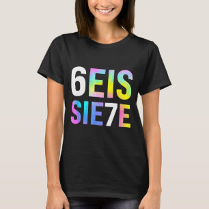 67 Spanische Meme Seis Siete Sechs Sieben Lustig S T-Shirt