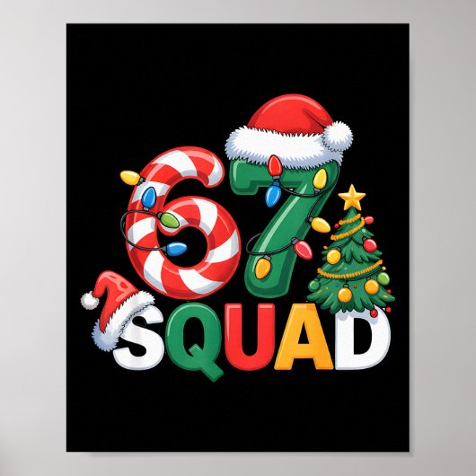 67 Squad Squad Lehrer Weihnachtsdesign Lustig 67  Poster (Vorne)