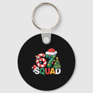 67 Squad Squad Lehrer Weihnachtsdesign Lustig 67  Schlüsselanhänger