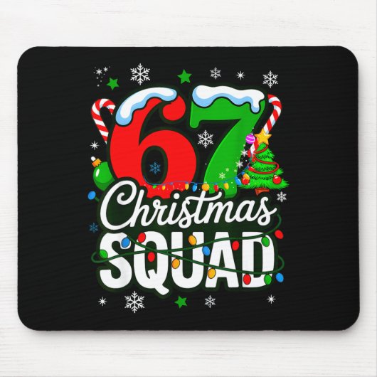 67 Squad Teacher Christmas Funny Holiday Clroom Cr Mousepad (Vorne)