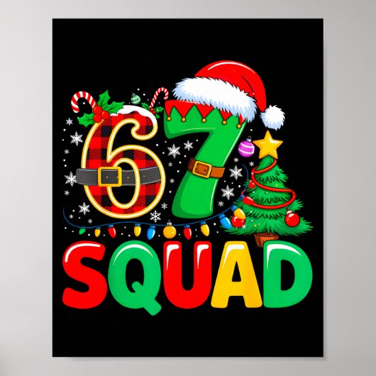 67 Squad Teacher Christmas Funny Holiday Clroom Cr Poster (Vorne)