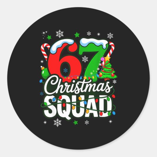 67 Squad Teacher Christmas Funny Holiday Clroom Cr Runder Aufkleber (Vorderseite)