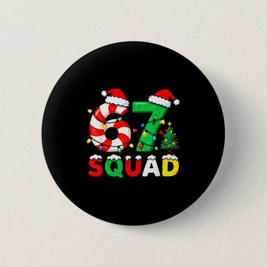 67 Squad Weihnachten Zuckerrohr Six Seven Meme Xma Button (Vorderseite)