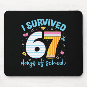 67 T-Shirt Lehrer Kinder 6 7 Meme Ich habe 67 Tage Mousepad