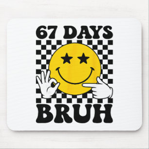67 Tag Bruh Jungen Kinder Sechs Sieben 6 7 Gen Alp Mousepad