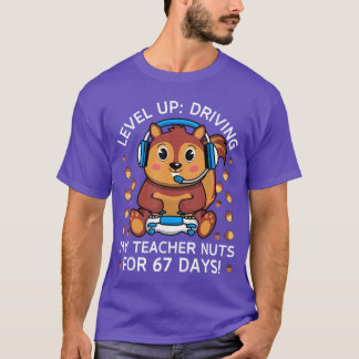 67 Tage Autofahren macht meine Lehrer verrückt Jun T-Shirt