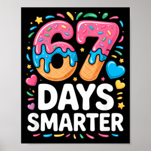 67 Tage cleverer Drip Kinder Lehrer 67 Meme Humor  Poster